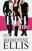 You, Him, & Me (eBook, ePUB)