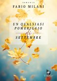 Un qualsiasi pomeriggio di settembre (eBook, ePUB)