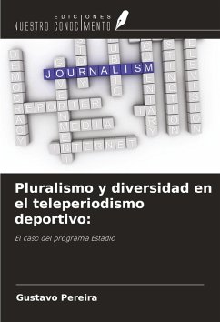 Cover Pluralismo y diversidad en el teleperiodismo deportivo: