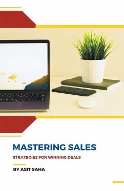 Mastering Sales - Saha, Asit