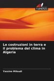 Le costruzioni in terra e il problema del clima in Algeria