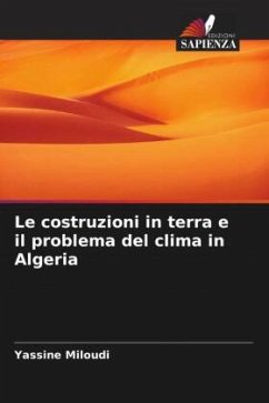 Le costruzioni in terra e il problema del clima in Algeria - MILOUDI, Yassine