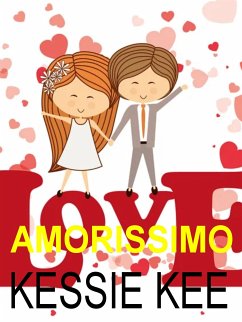 Amorissimo (eBook, ePUB) - Kee, Kessie