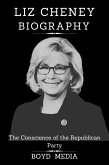 LIZ CHENEY BIOGRAPHY (eBook, ePUB)