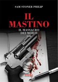 Il Mastino (eBook, ePUB)