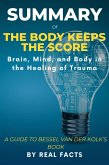 Summary of The Body Keeps The Score (eBook, ePUB)