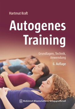 Autogenes Training (eBook, PDF) - Kraft, Hartmut