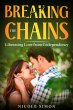 Breaking the Chains (eBook, ePUB) - Bild 1
