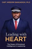 Leading with Heart (eBook, ePUB)