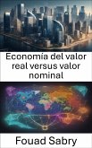 Economía del valor real versus valor nominal (eBook, ePUB)