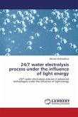 24/7 water electrolysis process under the influence of light energy
