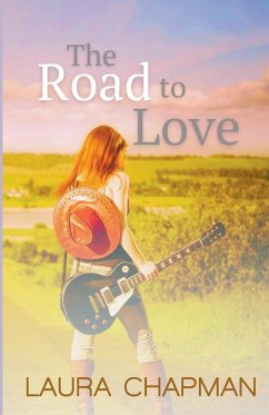 The Road to Love - Chapman, Laura