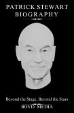 PATRICK STEWART BIOGRAPHY (eBook, ePUB)