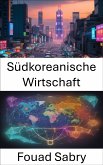 Südkoreanische Wirtschaft (eBook, ePUB)