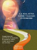 La Malattia come Viaggio Interiore (eBook, ePUB)