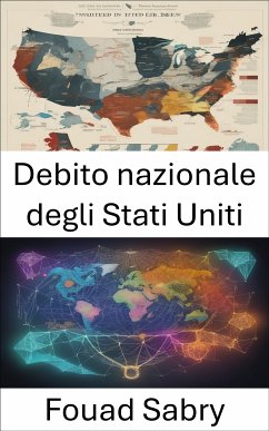 Debito nazionale degli Stati Uniti (eBook, ePUB) - Sabry, Fouad