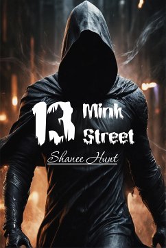 13 Mink Street (eBook, ePUB) - Hunt, Shanee