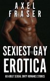 Sexiest Gay Erotica (eBook, ePUB)