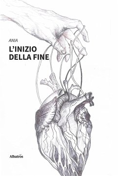 L’inizio della fine (fixed-layout eBook, ePUB) - Ania