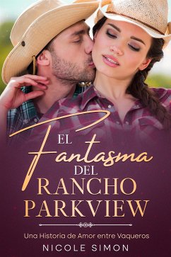 El Fantasma del Rancho Parkview (eBook, ePUB) - Simon, Nicole