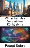 Wirtschaft des Vereinigten Königreichs (eBook, ePUB)