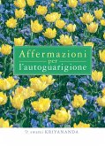 Affermazioni per l’autoguarigione (eBook, ePUB)