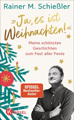 »Ja, es ist Weihnachten!« (eBook, ePUB) - Schießler, Rainer M.