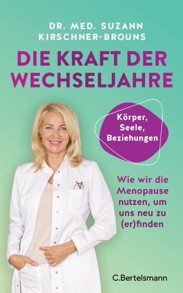 Die Kraft der Wechseljahre (eBook, ePUB) Die Kraft der Wechseljahre (eBook, ePUB)