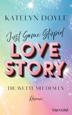 Just Some Stupid Love Story - Die Wette mit dem Ex (eBook, ePUB)