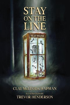 Stay on the Line (eBook, ePUB) - Chapman, Clay Mcleod; Henderson, Trevor