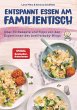 Entspannt essen am Familientisch... - Bild 1