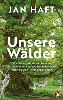 Unsere Wälder (eBook, ePUB) - Haft, Jan