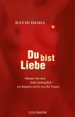 Du bist Liebe (eBook, ePUB)