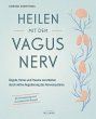 Heilen mit dem Vagusnerv (eBook, ePUB) - Bild 1
