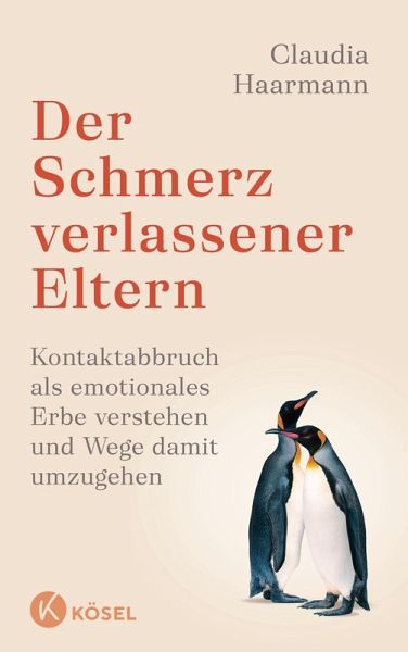 Der Schmerz verlassener Eltern (eBook, ePUB) Der Schmerz verlassener Eltern (eBook, ePUB)