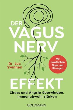 Der Vagusnerv-Effekt (eBook, ePUB) - Swinnen, Luc