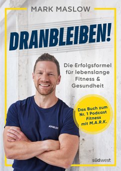 Dranbleiben! (eBook, ePUB) - Maslow, Mark