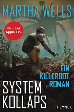 Systemkollaps / Killerbot Bd.4 (eBook, ePUB) - Wells, Martha