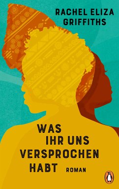 Was ihr uns versprochen habt (eBook, ePUB) - Griffiths, Rachel Eliza