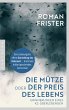 Die Mütze oder Der Preis des Lebens... - Bild 1