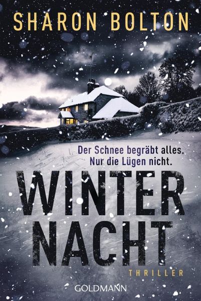 Winternacht - Der Schnee begräbt alles. Nur die Lügen nicht (eBook, ePUB) Winternacht - Der Schnee begräbt alles. Nur die Lügen nicht (eBook, ePUB)