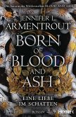 Born of Blood and Ash - Eine Liebe im Schatten (eBook, ePUB)