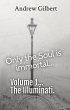 Vol 1 The Illuminati (Only the Soul is... - Bild 1