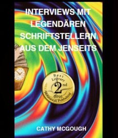 Cover INTERVIEWS MIT LEGENDÄREN SCHRIFTSTELLERN AUS DEM JENSEITS (eBook, ePUB)