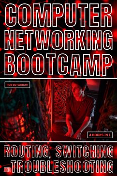 Computer Networking Bootcamp (eBook, ePUB) - Botwright, Rob