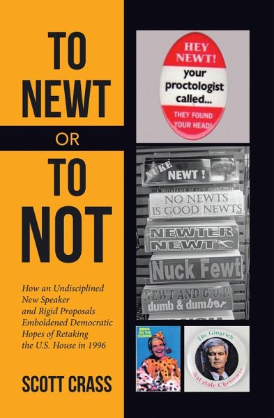 To Newt or To Not (eBook, ePUB) To Newt or To Not (eBook, ePUB)