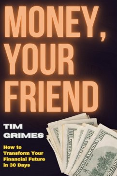 Cover Money, Your Friend (eBook, ePUB)