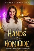 Hands-On Homicide (Massage and Murder Mystery) (eBook, ePUB)