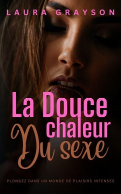 Cover La douce chaleur du sexe (eBook, ePUB)