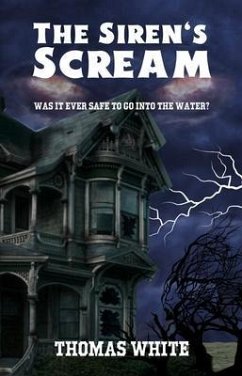 The SIren's Scream (eBook, ePUB) - White, Thomas